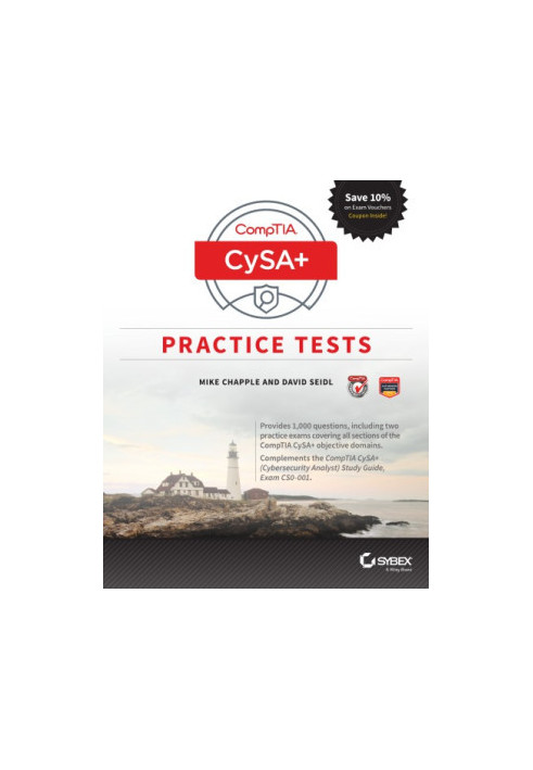 Comptia Cysa+ Practice Tests: Exam Cs0-001