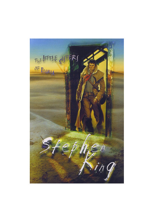 The Little Sisters of Eluria - The Gunslinger - The Drawing of the Three - The Waste Lands