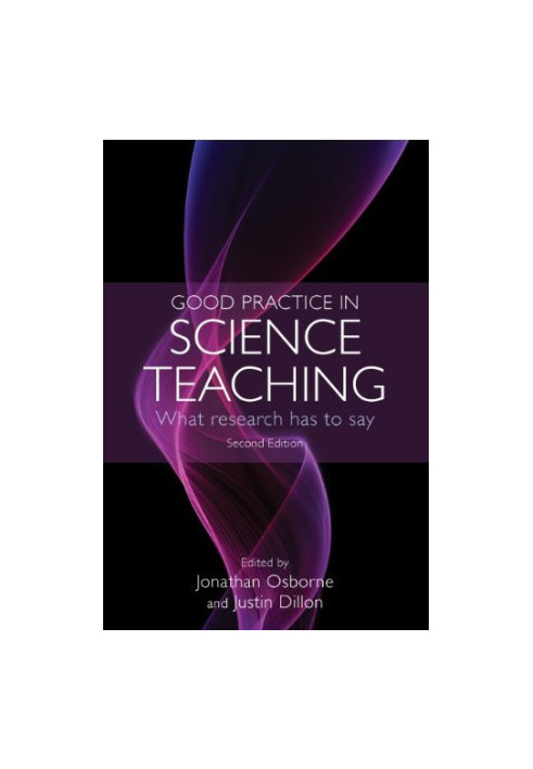 Good Practice In Science Teaching - What Research Has To Say.