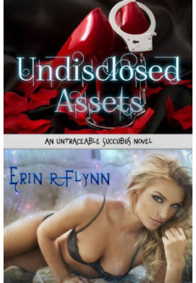Undisclosed Assets (Untraceable Succubus 1)