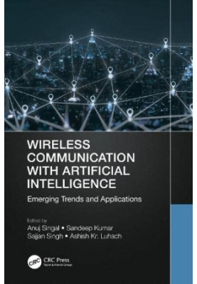 Wireless Communication with Artificial Intelligence. Emerging Trends and Applications