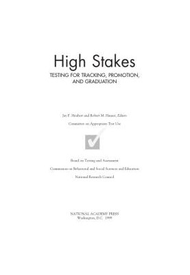 High Stakes: Testing for Tracking, Promotion, and Graduation