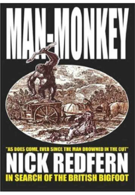 Man-Monkey: In Search of the British Bigfoot