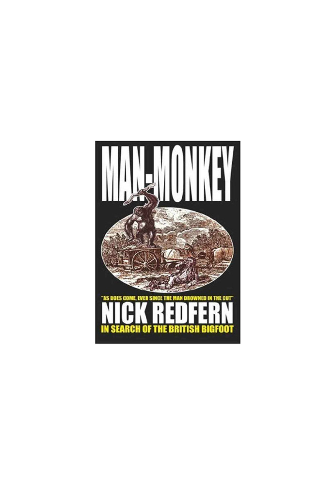 Man-Monkey: In Search of the British Bigfoot