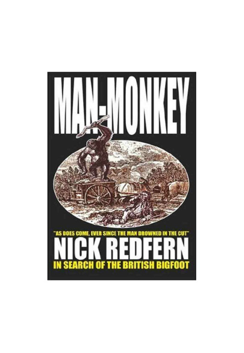 Man-Monkey: In Search of the British Bigfoot