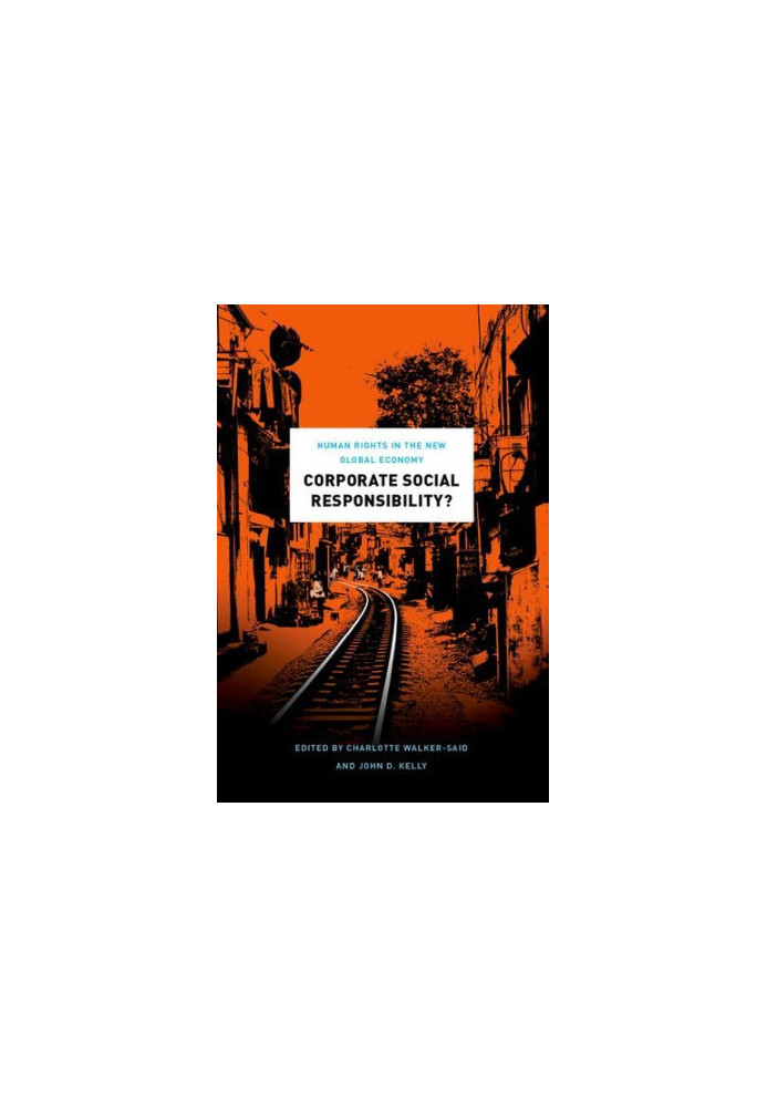 Corporate social responsibility? : human rights in the new global economy