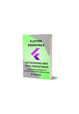 Flutter Essentials - Networking and Data Persistence