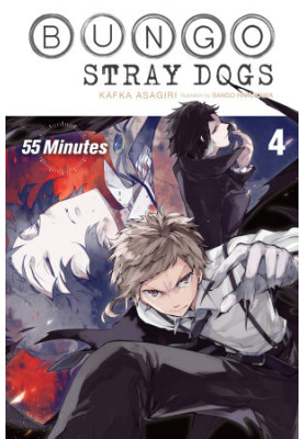 Bungo Stray Dogs, Vol. 4 - 55 Minutes