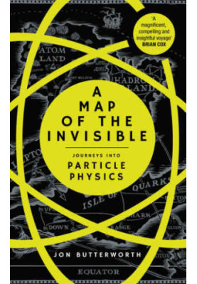 A Map of the Invisible
