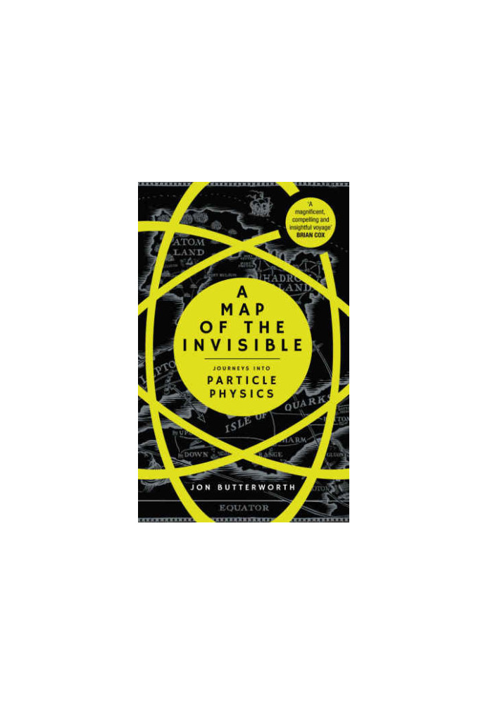 A Map of the Invisible