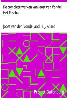 The complete works of Joost van Vondel. The Passover