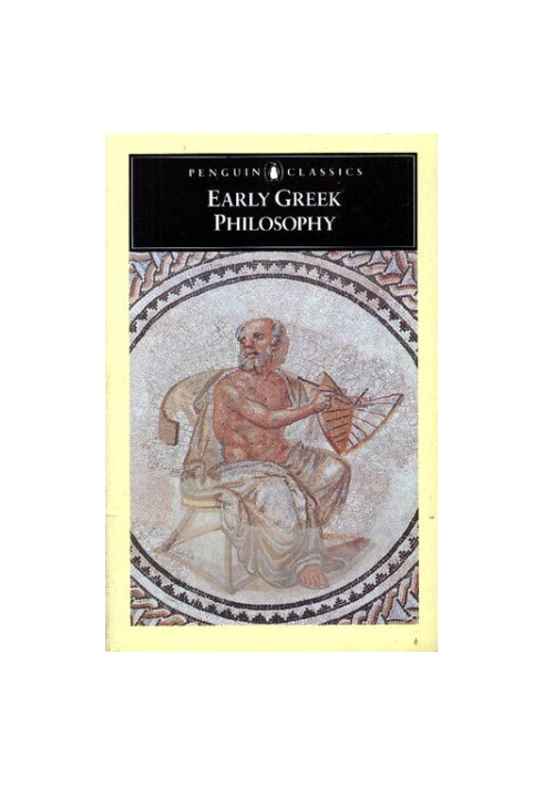 Early Greek Philosophy (Penguin Classics)