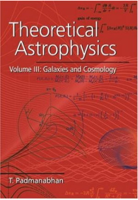 Theoretical Astrophysics: Galaxies and cosmology