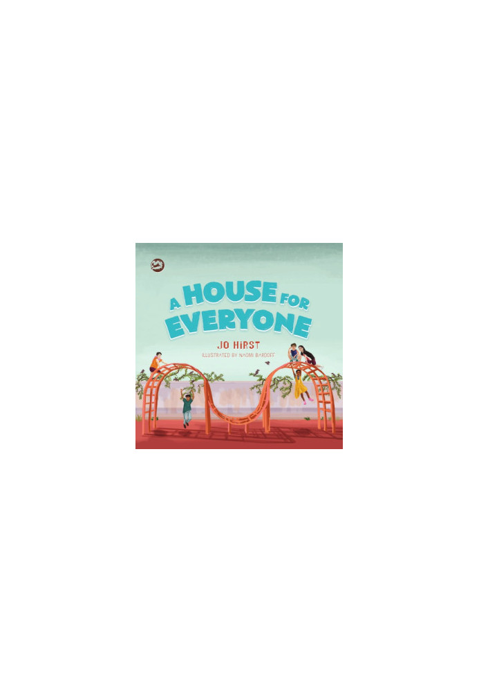 A House for Everyone: A Story to Help Children Learn about Gender Identity and Gender Expression
