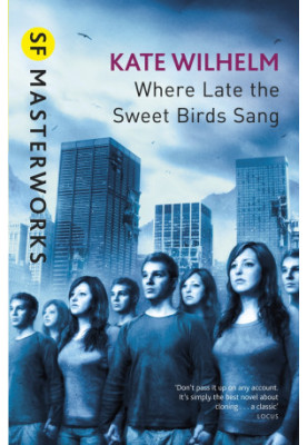 Where Late The Sweet Birds Sang