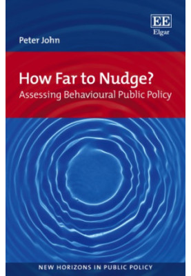 How far to nudge? : assessing behavioural public policy