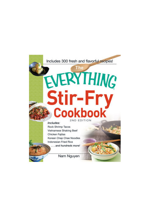The Everything Stir-Fry Cookbook