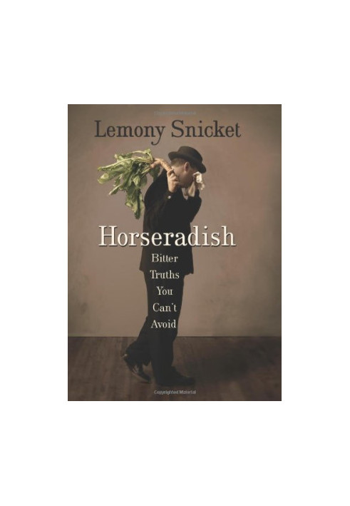 Horseradish: Bitter Truths You Can't Avoid