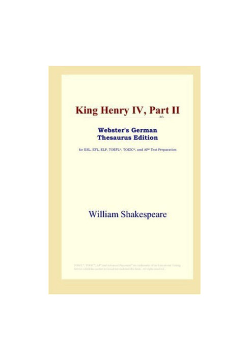 King Henry IV, Part II (Webster's German Thesaurus Edition)
