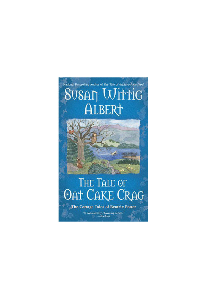[The Cottage Tales of Beatrix Potter 07] • The Tale of Oat Cake Crag