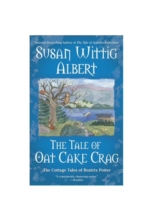 [The Cottage Tales of Beatrix Potter 07] • The Tale of Oat Cake Crag