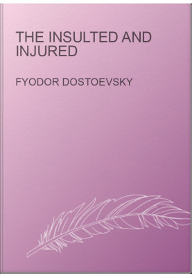 The Insulted and Injured