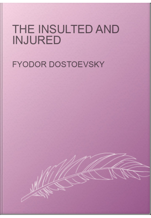 The Insulted and Injured
