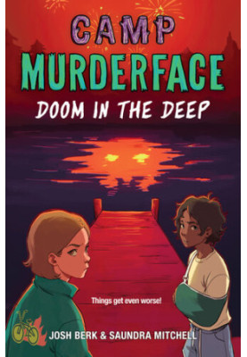 Doom in the Deep (Camp Murderface 2)