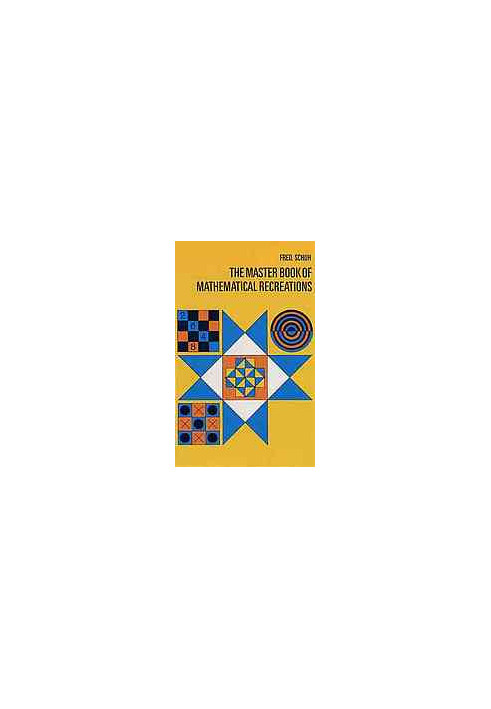 The master book of mathematical recreations