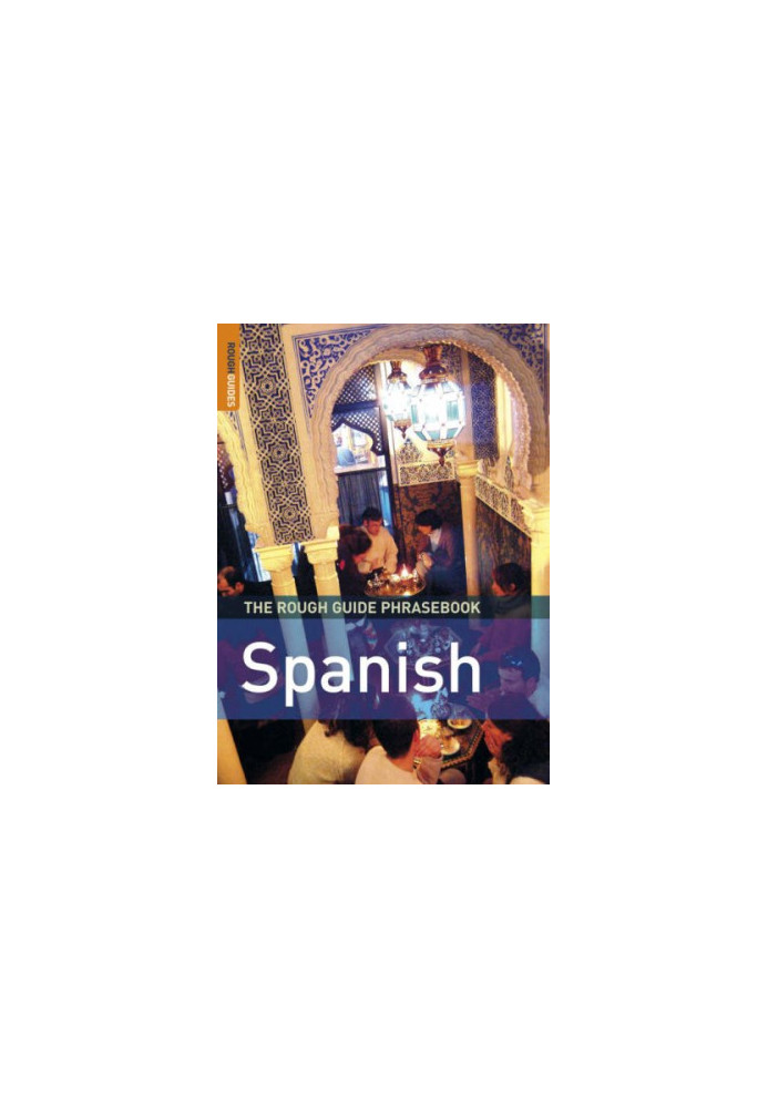 The Rough Guide to Spanish Dictionary Phrasebook 3 (Rough Guide Phrasebooks)