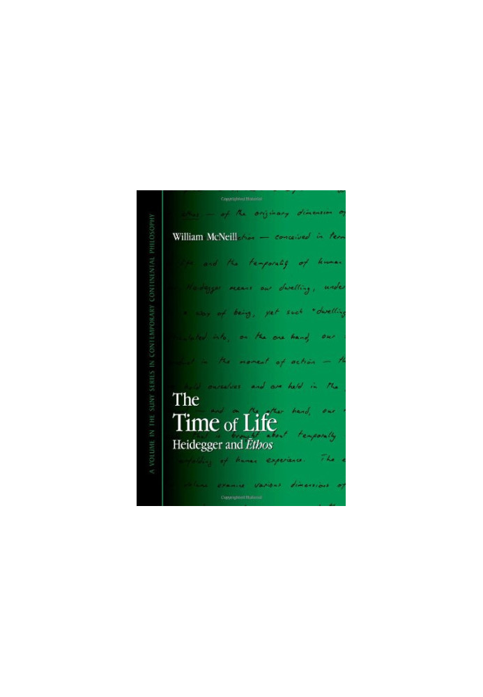 The time of life : Heidegger and ēthos