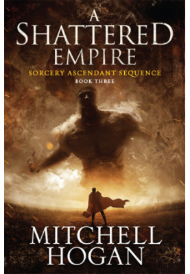 Sorcery Ascendant Sequence 03 - A Shattered Empire