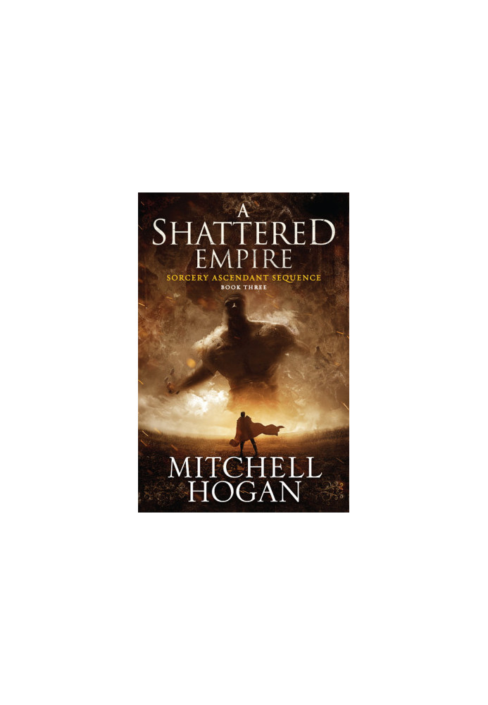 Sorcery Ascendant Sequence 03 - A Shattered Empire