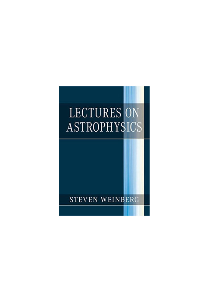 Lectures on Astrophysics