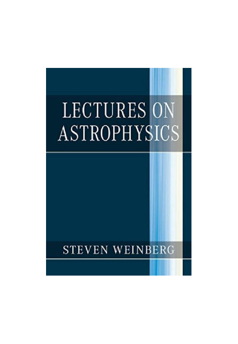 Lectures on Astrophysics