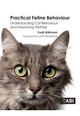 Practical feline behaviour: understanding cat behaviour and improving welfare
