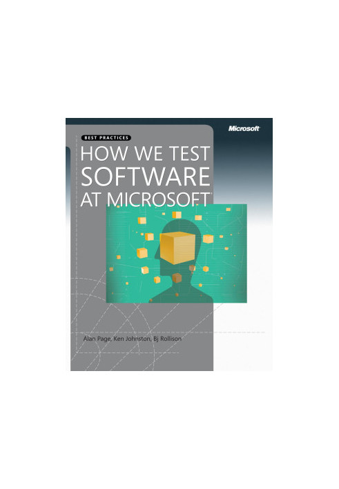 How We Test Software At Microsoft