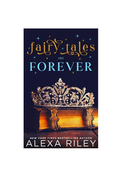 Fairy Tales Are Forever