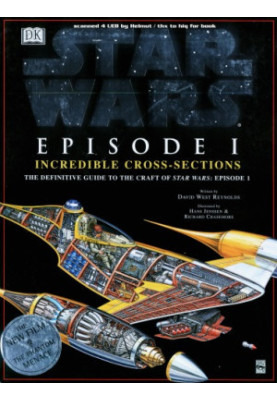 Star Wars Episode I - Incredible Cross-Sections