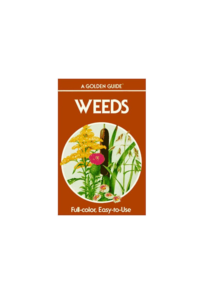Weeds (A Golden guide)