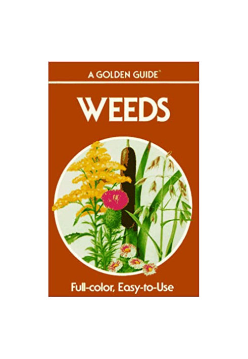 Weeds (A Golden guide)