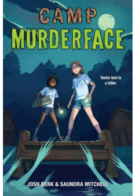 Camp Murderface (Camp Murderface 1)