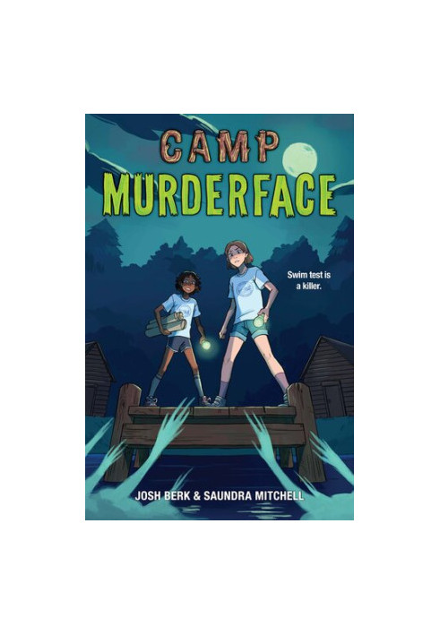 Camp Murderface (Camp Murderface 1)