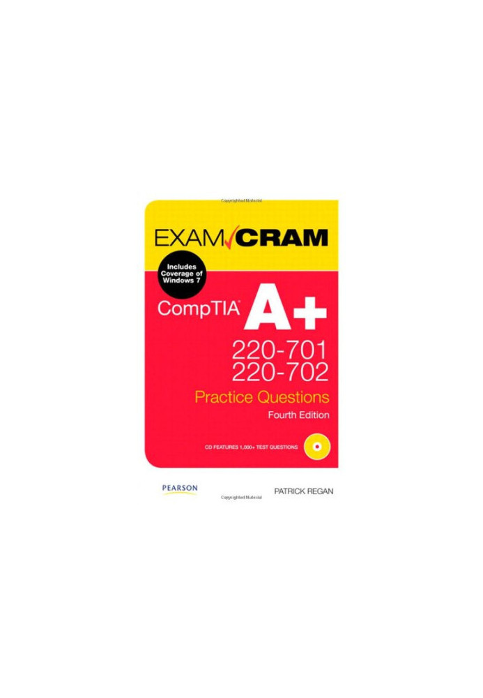 CompTIA A+ 220-701 and 220-702 Practice Questions Exam Cram (4th Edition)