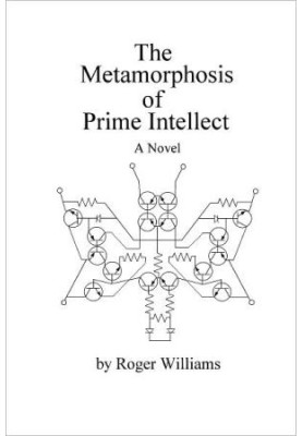 The Metamorphosis of Prime Intellect