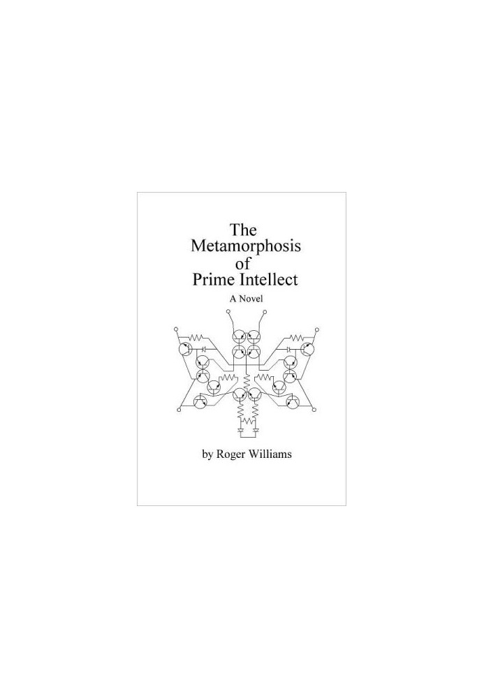 The Metamorphosis of Prime Intellect