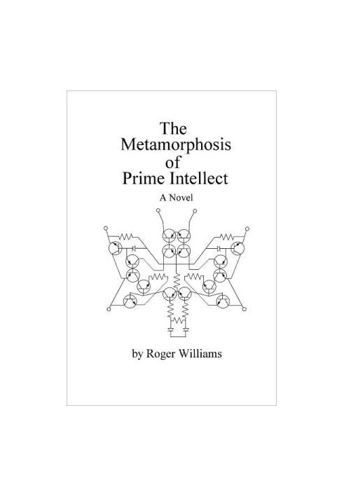 The Metamorphosis of Prime Intellect