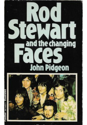 Rod Stewart And The Changing Faces