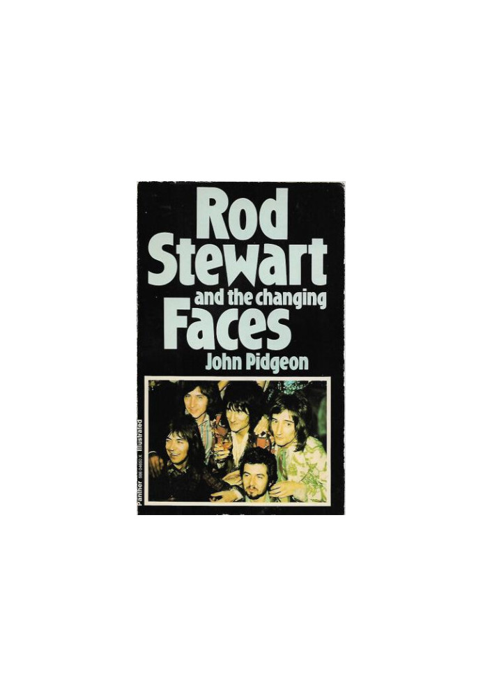 Rod Stewart And The Changing Faces