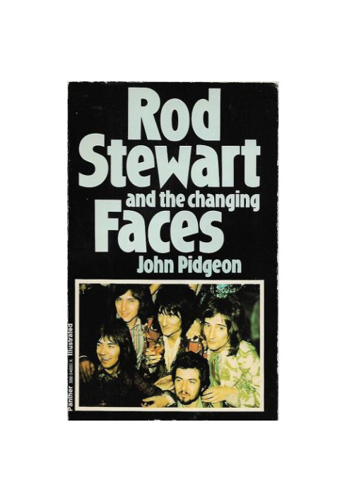 Rod Stewart And The Changing Faces